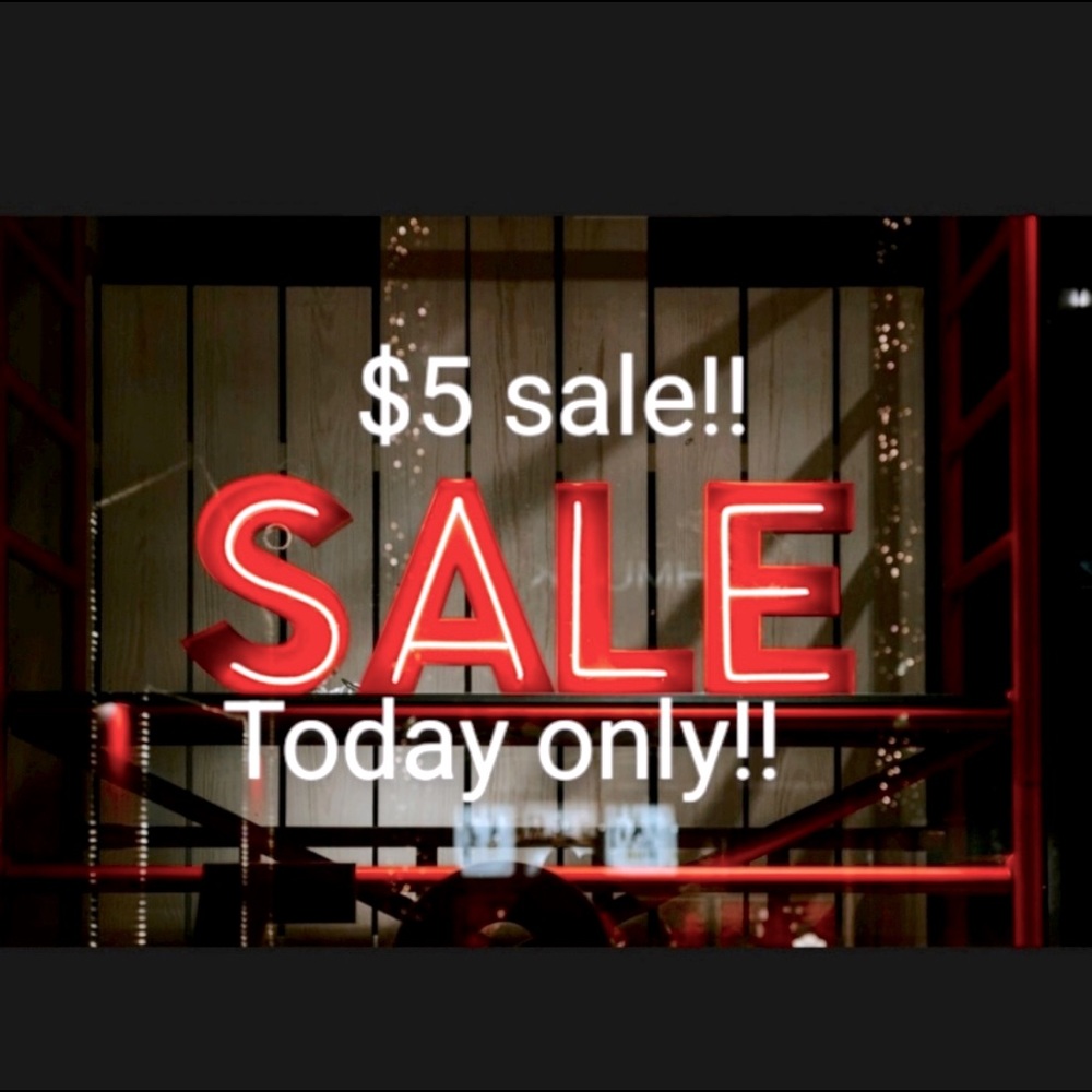 EVERYTHING IS $5 each!!!